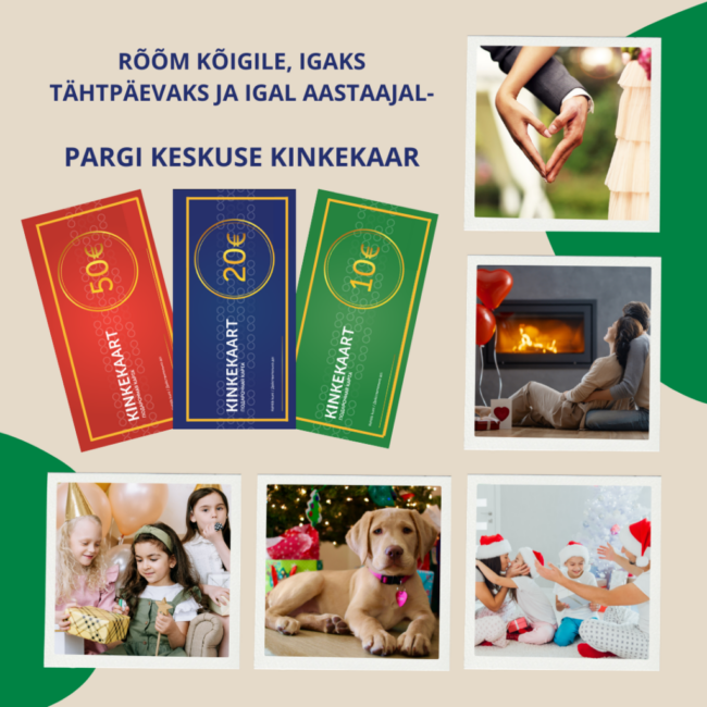 Rõõm kõigile, igaks tähtpäevaks ja igal aastaajal – Pargi Keskus kinkekaart (2)